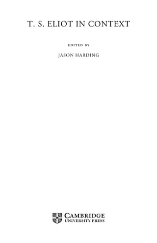 T S Eliot In Context Jason Harding Editor | PDF