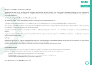 7
Conceito
Principais características dos Elementos de Fixação
Os Elementos de Fixação Tec Tor oferecem as vantagens de um sistema de ajuste forçado, com uma simplificada instalação e remoção. Estão baseados no
sistema de cunha: onde a força primária dos parafusos obtida durante o processo de aperto, é transferida como uma elevada força radial que trava os
componentes por atrito.
As principais vantagens dos Elementos de Fixação Tec Tor são:
- As tolerâncias do eixo, cubo e anel permitem uma fácil montagem e um posicionamento preciso;
- A alta precisão de fabricação resulta em um acoplamento com bom balanceamento, o que permite a sua aplicação em altas rotações;
-Altas pressões de contato, conferem a transmissão de elevados torques transmissíveis com grandes momentos de flexão. Nesta condição, a área de contato
entre eixo, anel e cubo, ficam praticamente isentas de corrosão;
-A ausência de entalhes confere maior resistência estática e dinâmica, com projetos mais leves a um custo inferior em relação aos tradicionais métodos de
fixação;
-A grande variedade de Elementos, combinada com o fornecimento de peças especiais, ampliam as possibilidades de obtermos a solução adequada para a
maioria das fixações eixo-cubo.
Aplicação
Os Elementos de fixação TEC TOR, são adequados para fixação de todas as formas de cubos e eixos, podendo ser aplicadas em equipamentos nas quais existam
chavetas (desde que preenchidos), pontas cônicas, eixos talhados, pinos ou pressão.
Exemplos de aplicações: polias, volantes, rodas excêntricas, alavancas, embreagens, hélices e muitos outros.
Produtos personalizados
A Tec Tor oferece uma vasta opção de elementos de fixação padrão para atender a maioria das necessidades de montagem.
Para atender às suas necessidades e desafios cada vez mais exigentes, podemos oferecer como itens especiais:
· Materiais: desenvolvimento em aço inoxidável, ou aços de baixa liga,
· Revestimentos: revestimentos especiais como zinco, cromo ou outros tratamentos químicos;
· Parafusos: quantidades diferenciadas ou tamanhos específicos
Nota: Se fabricado em inox Ta e Fax diminuem 70%
 