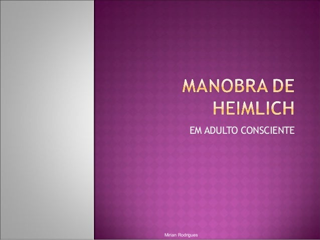 EM ADULTO CONSCIENTE
Mirian Rodrigues
 