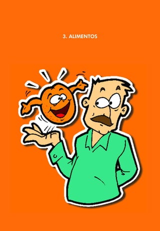 3. ALIMENTOS
 
