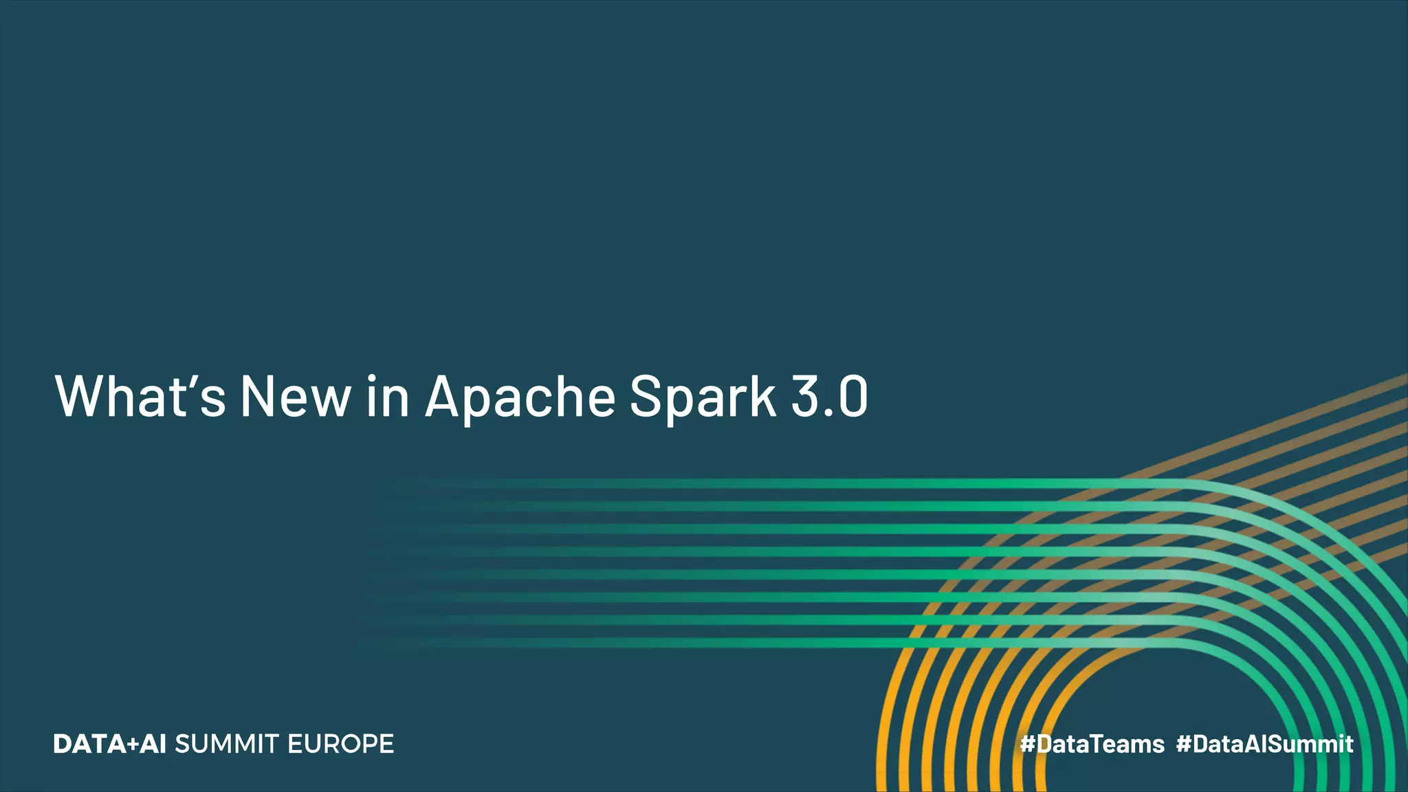 What’s New in Apache Spark 3.0 