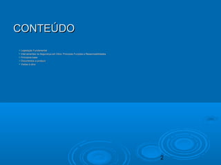 2
CONTEÚDOCONTEÚDO
 Legislação FundamentalLegislação Fundamental
 Intervenientes na Segurança em Obra: Principais Funções e ResponsabilidadesIntervenientes na Segurança em Obra: Principais Funções e Responsabilidades
 Princípios-basePrincípios-base
 Documentos a produzirDocumentos a produzir
 Visitas à obraVisitas à obra
 