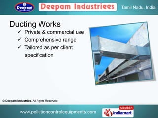 Tamil Nadu, India



Ducting Works
   Private & commercial use
   Comprehensive range
   Tailored as per client
    spe...