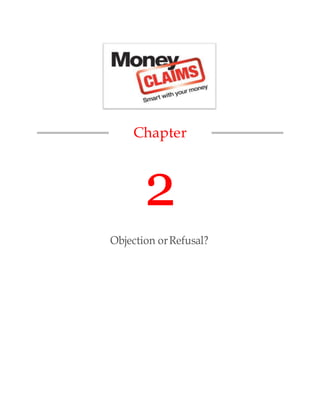 Chapter
2
Objection orRefusal?
 