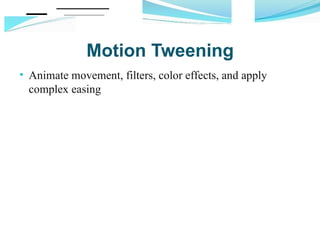 Tweening for 2d Animation subject for TVL | PPT