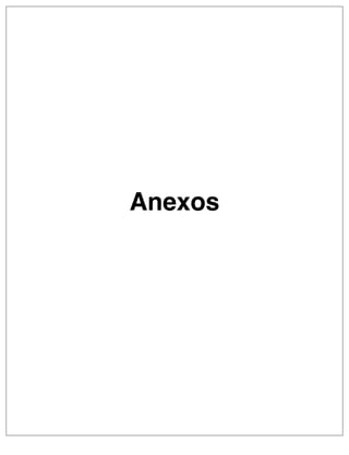 Anexos
 