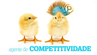 // MARCA
agente de COMPETITIVIDADE
 