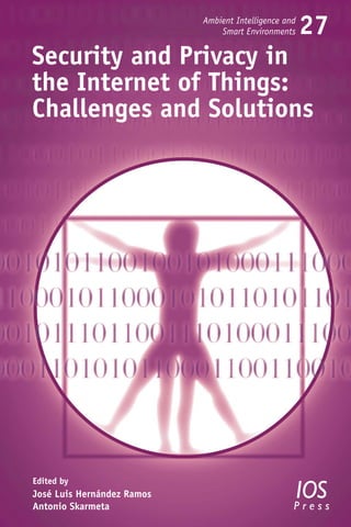 Security And Privacy In The Internet Of Things Challenges And Solutions ...