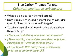 Enhancing NDC Targets: Blue Carbon Options Mejorar los objetivos de carbono azul