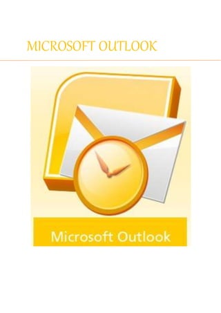 MICROSOFT OUTLOOK
 