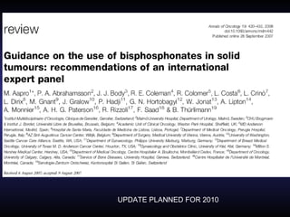 UPDATE PLANNED FOR 2010 