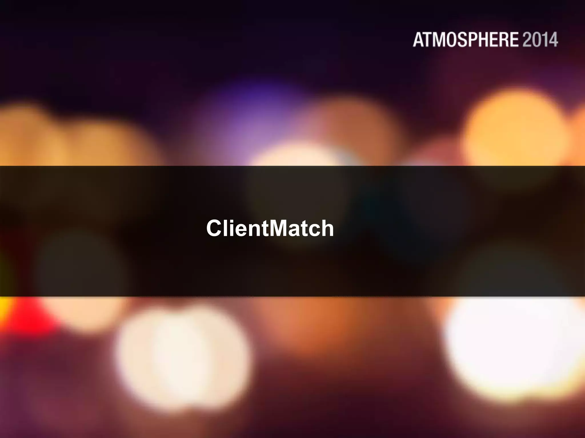 ClientMatch
 