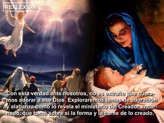 Da gloria a Dios por haber sido elegida a pesar de su condición humilde.