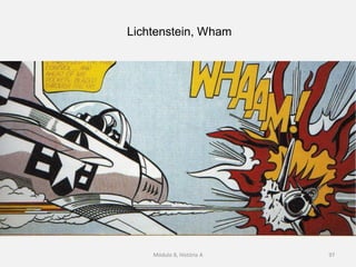 Lichtenstein, Wham
Módulo 8, História A 97
 