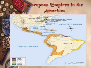 European Empires in the Americas 