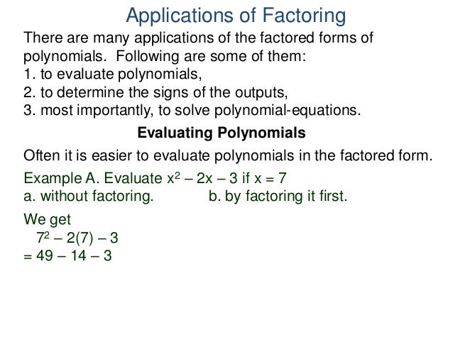 Use of factorization