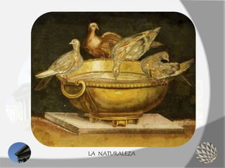 LA NATURALEZA
 