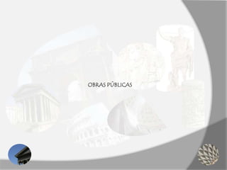 OBRAS PÚBLICAS
 
