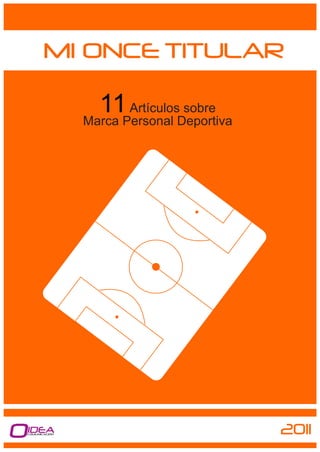 11 artículos español sobre Marca Personal Deportiva