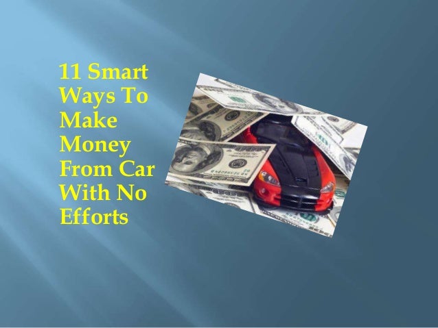 smartest ways to make money