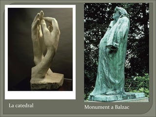 Monument a Balzac La catedral 