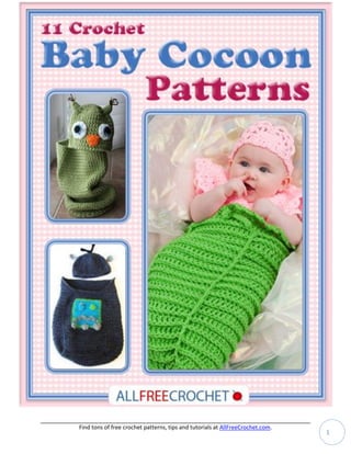 Find tons of free crochet patterns, tips and tutorials at AllFreeCrochet.com.
                                                                                1
 