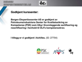 Tilrettelagt og holdt kurs innen alle nevnte grupper  i tilegg til en del tilhørende utstyr som transmittere og positionere. 	