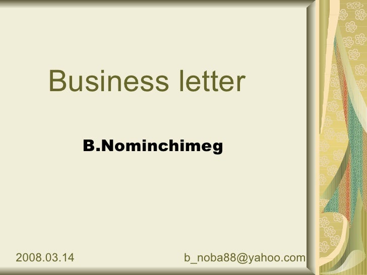 business letters slideshare 11 business letter nominchimeg business letters slideshare 11 business letter nominchimeg