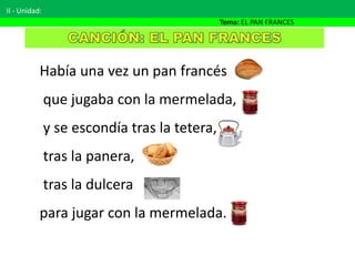 11 canción el pan frances | PPTX