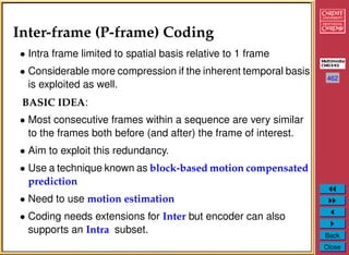 Compression: Video Compression (MPEG and others) | PDF