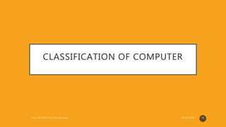 CLASSIFICATION OF COMPUTER
51
 