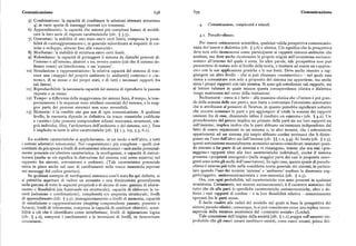 Comunicazione 638 639 Comunicazione
5) Combinazione: la capacità di combinare le selezioni ottenute attraverso
4) in varie specie di messaggi ricevuti e/o trasmessi. Comunicazione, complessità e vincoli.
6) Apprendimento: la capacità che sistemi piu complessi hanno di modifi
care le loro serie di risposte caratteristiche (cfr. ) 3.5), 4.r. Pseudo-olismo.
p) Omeostasi: la stabilità di uno stato entro certi limiti, compresa la possi
bilità di «autoaggiustamento», in generale subordinata ai requisiti di cre Per essere criticamente scientifica, qualsiasi valida prospettiva comunicazio
scita o sviluppo, almeno fino alla «maturità». nista dev' essere e dialettica (cfr. ) 5.6) e olistica. Ciò significa che la prospettiva
8) Morfostasi : la stabilità di struttura entro certi limiti. deve non solo riconoscersi come partecipante ai rapporti sistema-ambiente che
9) Ridondanza: la capacità di proteggere il sistema da disturbi generati al analizza, ma deve anche riconoscere le proprie origini nell'ecosistema socioeco
l'interno o all'esterno, aleatori o no, ovvero contro (ciò che il sistema de nomico all'interno del quale è sorta. In altre parole, tale prospettiva non può
finisce come) un'interferenza, o un 'rumore'. permettersi di restare solo al livello della teoria, o limitarsi ad essere un «approc
io ) Simulazione o rappresentazione: la relativa capacità del sistema di trac cio» con le sue applicazioni pratiche e le sue fonti. Deve anche riuscire a rag
ciare una «mappa» del proprio ambiente (o ambienti) «esterno» e «in giungere un altro livello — che si può chiamare «metateorico» — nel quale essa
terno», di se stesso e dei propri stati, e di tutti i necessari rapporti fra riesca a comunicare non solo a proposito del sistema cui appartiene, ma anche
tali fattori. circa i propri rapporti con tale sistema. Si sono già sottolineati tali rapporti; sta
i r)Riproducibilità: la necessaria capacità del sistema di riprodurre le passate al lettore valutare in quale misura questa consapevolezza olistica e dialettica
risposte e se stesso. venga mantenuta nel corso della trattazione.
iz) Tempo : a differenza della maggioranza dei sistemi fisici, il tempo, la tem Richiamarsi — come si è fatto — alla massima olistica che «l'intero è piu gran
porizzazione e le sequenze sono attributi essenziali del sistema, e la mag de della somma delle sue parti», non basta a contrastare l'atomismo sistematico
gior parte dei processi sistemici non sono reversibili. che si attribuisce al pensiero di Newton, in quanto potrebbe significare soltanto
I3) Memoria : è la conditio sine qua non di ogni comunicazione. A qualsiasi che occorre sommare le parti e poi aggiungere al totale la somma dei rapporti
livello, la memoria dipende in definitiva da tracce mnestiche codificate esistenti fra di esse, chiamando infine il risultato un «sistema» (cfr. ) g.z). Un
e «scritte» (che possono comprendere schemi neuronici,.strumenti, sin procedimento del genere implica un primato delle parti sia sui loro rapporti sia
goli individui, libri, l'architettura dell'ambiente e del sistema, ecc.). Essa sull'insieme; implica inoltre che le parti abbiano un'esistenza indipendente dal
è implicita in tutte le altre caratteristiche (cfr. ) ) i.3, i.5, 5.5, 6.i ). fatto di essere organizzate in un sistema o, in altri termini, che i sottosistemi
appartenenti ad un sistema piu ampio abbiano confini intrinseci che li distin
Le suddette caratteristiche si applicheranno, in un modo o nell'altro, a tutti guano sia l'uno dall'altro sia dall'insieme (cfr. )( i.z, 5.y). Al limite (cfr. ) z.3),
i sistemi adattativi teleonomici. Nei «supersistemi» piu complessi — quelli cioè questi sottosistemi essenzialmente atomistici saranno considerati immutati quan
costituiti da piu specie e livelli di sottosistemi teleonomici —'saràanche potenzial do entrano a far parte di un sistema e vi rimangono, tranne che ora essi «pos
mente presente un'ulteriore caratteristica: la morfogenesi, o capacità di ristrut seggono» rapporti oltre alle loro caratteristiche individuali, sicché il sistema
turarsi (anche se ciò significa la distruzione del sistema cosi come esisteva) nel presenta «proprietà emergenti» (nella maggior parte dei casi le proprietà emer
rapporto fra sistemi, sottosistemi e ambienti. (Tale caratteristica potenziale genti sono sotto gli occhi dell'osservatore). Inogni caso, questa speciedipseudo
entra in gioco anche nel caso di cambiamenti nelle tracce mnestiche espresse olismo è emerso piu volte nella cosiddetta teoria generale dei sistemi, in partico
nei messaggi del codice genetico). lare quando l'uso dei termini 'sistema' e 'ambiente' tradisce la dicotomia sog
In qualsiasi esempio di morfogenesi sistemica com'è stata fin qui definita, ci getto/oggetto, anticomunicazionista e non-sistemica (cfr. ) z.5).
si potrebbe aspettare di vedere un aumento o una diminuzione generalizzata Ora, con ogni probabilità, tali caratteristiche non sono presenti in qualsiasi
nella gamma di tutte le seguenti proprietà o di alcune di esse : gamma di adatta ecosistema. Certamente, nei sistemi socioeconomici, è il carattere sistemico del
mento o fiessibilità (sia funzionale sia strutturale) ; capacità di elaborare la va tutto che dà alle parti le specifiche caratteristiche socioeconomiche, oltre a de
rietà (selezione e combinazione); complessità e/o ampiezza strutturale; livelli finire i vari rapporti di confine — e la loro flessibilità relativa — concretamente
di apprendimento (cfr. ) 3.5) ; immagazzinamento e livelli di memoria; capacità operantifrale parti stesse.
di simulazione o rappresentazione (mapping comprendente passato, presente e È facile risalire alle radici del modello sul quale si basa la prospettiva dei
futuro ) ; livelli di teleonomia, compresa la capacità di cambiare obiettivi; sensi sistemi pseudo-olistici ; comunque, la si può considerare come una replica incon
bilità a ciò che è identificato come interferenza; livelli di tipizzazione logica sapevole della versione secentesca del «contratto sociale» (Locke).
(cfr. ) 4.z), compresi i cambiamenti e le inversioni di livelli, in determinate Tale concezione dell'origine della società (cfr. ( i.x) poggia sull'assunto im
circostanze. probabile che gli esseri umani sarebbero esistiti, come esseri umani, prima del
 