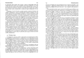 Comunicazione 64o 64i Comunicazione
la costituzione della società, Sono proprio i rapporti sociali nella società che sottoserie sia l'insieme dei rapporti esistenti fra esse. I rapporti particolari — e piu
rendono gli uomini umani, non P«umanità» che li rende sociali (cfr. $ g.p). Non significativi — appartenenti soltanto all'intera serie e non alle singole sottoserie
vi sono prove di carattere antropologico a sostegno dell'idea che vi sia un con o all'insieme di questeall'interno della serie — sono i confini fra una sottoserie e
flitto intrinsecofra individuo e società, o fra gli individui in quanto tali, conflitto l'altra.
che, per essere risolto, richiederebbe lo strumento legale-commerciale del con Il principio che sta dietro questo concetto di livelli di rapporti all'interno dei
tratto. sistemi può esserecompreso piu rapidamente se s'immagina una comune carta
Comunque, il ruolo di Locke, in quanto massimo campione ideologico dei geografica che indicai confini fra i diversi stati. Se si esamina il confine fra il
«diritti di uguaglianza e libertà» affermati dalla borghesia emergente nel xvir paese A eilpaese B, e cisichiede a quale paese appartiene (alla sottoserie A o
secolo, doveva portarlo naturalmente ad adottare lo schema newtoniano di una alla sottoserie B?), ci si rende conto immediatamente che esso non appartiene
teoria sociale che privilegiasse l'individuo atomistico rispetto ai processi produt ad alcuno dei due.Proprio perché il confine circoscrive o divide un continuum
tivi sociali di comunicazione e di scambio. Analogamente, la lotta contro i pri in parti, il livello logico ed esistenziale del confine è diverso da quello delle parti
vilegi ereditari e il diritto divino che caratterizzò il xvti secolo è lo sfondo che sta che esso (temporaneamente) divide.
dietro alla proiezione nel passato del conflitto fra una particolare categoria di in Si provi ora a spostare i paesi sulla carta. Un'operazione del genere si rivela
dividui e lo Stato : di qui l'assunzione del conflitto fra l'individuo e il «sistema», impossibile, in quanto tutto ciò che si può effettivamente spostare sono i confini
che si ritrova nella teoria di Freud del conflitto fra «istinti» e «civiltà». fra i paesi. In altre parole, i confini non sono proprietà dei paesi rappresentati
Ne derivava di conseguenza la necessità di assumere che gli individui, confe sulla carta, bensi una proprietà della carta. La carta è cioè una comunicazione
derandosi nella società attraverso il contratto sociale, avrebbero conservato im intorno alla organizzazione topologica dei paesi che rappresenta; si può dire
mutati i loro «diritti naturali » e le «innate» caratteristiche. Nella prospettiva di quindi che la carta rinvia ad un tipo logico superiore (cioè, a un livello di astra
Locke — continuamente ripresa in seguito: per esempio da Destutt de Tracy zione ed inclusione piu elevato) rispetto al territorio che rappresenta (è una me
all'inizio del xtx secolo — la piu significativa fra queste presunte caratteristiche tacomunicazione circa il territorio ), in quanto non rappresenta solo il territorio
innate è la proprietà privata, nozione basata specificamente sull'idea che il corpo ma anche il modo in cui il territorio stesso è diviso in parti dai confini.
sia «naturalmente» proprietà privata dell'«ego», o della «mente» (cfr. )) i.4, Nello stesso contesto, si consideri il confine che unisce e separa la «figura»
I.7 e z.5, a proposito della «scissione dell'ecosistema»). Dato che i rapporti so dallo «sfondo». Anche se si è abituati a considerare il confine come una proprietà
ciali dai quali ha preso l'avvio la teoria di Locke non sono sostanzialmente mu della figura, in realtà esso non appartiene né alla figura né allo sfondo. Il rappor
tati da allora, non c'è da stupirsi nel veder riproporre la medesima prospettiva to di delimitazione è cioè una proprietà del processo di comunicazione implicito
pseudosistemica in alcuni campi di quella che passa oggi per teoria dei sistemi nell'attuazione della delimitazione stessa; è dunque di un tipo logico superiore
e delle comunicazioni. rispetto sia alla figura sia allo sfondo.
Allo stesso modo si può dire che una serie esprime una tipologia logica supe
4.2. Tipologia logica. riore a quella di tutti i suoi componenti. Oppure, per tornare al punto di parten
za, che nei sistemi organici e viventi l'interdipendenza è di un tipo logico supe
L'esempio del «contratto sociale» è stato scelto per mostrare come gli effet riore rispetto all'indipendenza. Ciò dovrebbe servire a sottolineare l'inadegua
tivi rapporti fra « interdipendenza» e « indipendenza» in un dato sistema possano tezza della definizione delp«olismo» per mezzo della massima «II tutto è piu
essere ideologicamente rovesciati. Sia sul piano astratto sia nella realtà, il punto grande della somma delle sue parti ». Comunque la si consideri, una somma è
è che, nei sistemi organici e sociali, le parti non hanno alcuna indipendenza al una somma; indipendentemente dal fatto che una somma sia maggiore o minore
di fuori del tutto. L'effettiva indipendenza di cui godono le parti è una funzione di un'altra, entrambe appartengono alla medesima dimensione o ordine di realtà.
della loro interdipendenza, e non il contrario: in altre parole, l'indipendenza Il significato dell'olismo nell'approccio comunicazionista è precisamente quello
esiste soltanto nel contesto dell'interdipendenza. d'infrangere l'unidimensionalità degli approcci tradizionali. Di qui la necessità
Ciò significa che l'indipendenza di un sottosistema è una funzione della sua di dire non che il tutto è piu grande della somma delle sue parti (o della somma
interdipendenza, ma questa si definisce, in ultima analisi, non al proprio livello, delle sue parti piu la somma dei loro rapporti ), ma piuttosto che il tutto è di un
bensi al livello piu complessivo dell'insieme. tipo logico superiore a quello di tutte le parti insieme. E ancora, che il compor
Il rapporto riguarda i livelli di comunicazione, e questo è uno degli aspetti tamento di una singola parte non è dello stesso tipo o livello logico di quello
piu significativi della prospettiva comunicazionista. Sul piano terminologico, è del tutto.
possibile riformulare la nozione dicendo che se l'insieme viene definito come
una serie, allora il livello dei rapporti in essa rilevabili è diverso da quello dei
rapporti che operano nelle sue sottoserie. L'intera serie comprenderà sia le suc
 