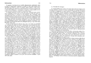 Informazione 6o6 6op Informazione
Se appena ci serviamo di un modello adeguatamente contestuale, siamo
in grado di comprendere l'efficienza in termini di malori d'uso, anziché sem
2.5. Entropia del messaggio.
plicemente in termini di valore di scambio. Infatti, laddove i valori econo
mici di scambio sono definiti dai confini del sistema economico in quanto tale, La tendenza all'entropia positiva dei sistemi fisici isolati (la tendenza del
i valori d'uso definiscono e mantengono il rapporto a lungo termine del si I energia «libera» a «fissarsi» in forme inutilizzabili, la tendenza all'aumento17
stema con il suo ambiente, compreso il suo stesso futuro. di casualità o «confusione» in senso statistico) è l'espressione di un rapporto
Il modello contestuale fornisce molti dati sulle «efficienze» poco scienti ordine-disordine (cfr. l'articolo «Entropia» in questa stessaEnciclopedia). L'en
fiche e artificiali di buona parte di ciò che veramente avviene nel nostro si tropia si misura abitualmente dividendo la quantità di calore (in calorie) ne
stema socioeconomico in relazione ai suoi ambienti. Ma il messaggio della cessaria a un dato cambiamento di stato per la temperatura assoluta di ali
ridondanza porta anche piu lontano. La teoria dell'informazione, l'ecologia dei mentazione del calore, e sommando poi le diverse quantità discrete ottenute.
sistemi e l'economia ambientale chiariscono che l'apparente «inefficienza» della (L'entropia di qualsiasi sistema allo zero assoluto, o iiK, è zero). Dal punto
ridondanza è essenziale alla stabilità a lungo termine di sistemi finalizzati, adat di vista statistico, la tendenza verso un'entropia positiva (disordine crescente)tativi. Anche gli studi antropologici dimostrano come siano stati mantenuti in sistemi isolati è un'equazione di probabilità, un enunciato riguardante l'or
livelli di ridondanza ottimali o quasi-ottimali per garantire la sicurezza a lun dine e il disordine relativi. Anche gli enunciati relativi all'informazione nei
go termine di società diverse dalla nostra [Margalef r q68, pp. r-z5 ; Vayda x tl6tl ; sistemi informativi chiusi e quantitativi di Shannon sono equazioni di pro
Pimentel e altri tq7g]. babilità. Il terreno comune della probabilità giustifica la somiglianza tra una
Si può in linea generale affermare che, entro certi limiti, la probabilità delle formulazioni dell'equazione dell'entropia nella termodinamica statistica
che un sistema sia stabile nel tempo è direttamente proporzionale alla ridon e la formula di Shannon sull'informazione media di un sistema [Shannon e
danza delle relazioni del sistema, comprese quelle con i suoi vari ambienti. Weaver rq4q]. La teoria dell'informazione statistica e la termodinamica stati
All'opposto, quanto piu una società cerca di sostituire la ridondanza (e quindi stica sono in effetti talmente affini che è tuttora dubbio quale delle due sia su
la diversità della varietà) con la relazione a sistema chiusonota nella nostra bordinata all'altra. Sembra probabile che entrambe siano in realtà particolari
società come «efficienza», tanto piu il sistema (società-in-natura) diverrà sen espressioni di una teoria piu generalizzata.
sibile a perturbazioni relativamente poco importanti, perturbazioni che a un L'approccio di Shannon si interessa all'ordine e al disordine relativi (l'or
livello ottiinale di ridondanza potrebbero essere neutralizzate con successo, dine è supposto piu improbabile, piu sorprendente del disordine ), e nella teo
In generale, piu il sistema cerca di divenire «efficiente» (nel senso tecnocra ria 'informazione' significa ordine. La formula di Shannon per la quantità
tico moderno), meno è capace di utilizzare la varietà della diversità nella sua di informazione U di una data sorgente può essere interpretata come il ne
struttura fondamentale in modo da conservare la stabilità presente e futura. gativo dell'equazione relativa alla quantità di entropia nella meccanica stati
Il motivo non va ricercato lontano. Distinguendosi dalpepcienàa ecologica stica della termodinamica (cfr. però ) 3.2).
che si osserva in natura e in altre società (un'efficienza organizzata sulla base Nella teoria quantitativa dell'informazione la misura statistica della libertà
di un'adeguata ridondanza della diversità ), l'efficienza tecnocratica del sistema che ciascuno ha di scegliere oggetti in un dato repertorio può quindi essere
socioeconomico moderno si fonda sull'omogeneizzazione della varietà dispo definita come entropia del repertorio. Se il-repertorio è altamente organizzato
nibile per mezzo della sempre crescente prevalenza nel sistema socioeconomi (cioè altamente vincolato), lalibertà personale di scelta è anch' essa fortemente
co mondiale di un unico tipo di valore di scambio economico. I rapporti di vincolata. Quanto piu le scelte sono vincolate, tanto minore è l'informazione
potere racchiusi in questa dominanza tengono conto della riduzione al valore rappresentata da ciascuna di esse. (Secondo la definizione teorica, una com
di scambio economico di tutte le forme di valore, cioè del fatto che tutte le pleta «casualità» di scelta corrisponderebbe a un'informazione infinita ). Il rap
forme di varietàsono assoggettatea un'unica forma. La conseguente diffusio porto tra massimo teorico nella libertà potenziale di scelta e libertà attuale
ne del lavoro salariato e delle derrate alimentari per la vendita porta alla di di scelta consentita dai vincoli si può definire «entropia relativa» della sor
struzione dei sistemi socioecologici organizzati in modo diverso dal nostro, gente (o repertorio). Se all'entropia relativa (libertà di scelta) — nei termini
riducendone la diversità sino alla soglia della fragilità. Inoltre, la dominanza di di Shannon — di una sorgente particolare viene attribuita la probabilità o,8,
questo tipo di valore di scambio non è una relazione statica, poiché è emersa ciò equivale approssimativamente a dire che la libertà di scelta (l'entropia re
dalla fondamentale «efficienza» da cui dipendono in definitiva nel breve perio lativa) della sorgente è circa l'8o per cento di quella che potrebbe essere ser
do i sistemi capitalistici e i sistemi capitalistici di Stato: il sempre crescente vendosi delle stesse unità discrete per operare la scelta. Proseguendo l'esame
accumulo di valori di scambio in una parte dell'ecosistema mondiale, a spese della definizione richiesta dalla teoria di Shannon, ne consegue che il comple
delle altre parti. mento a i dell'entropia relativa definisce la ridondanza statistico-sintattica della
sorgente.
 