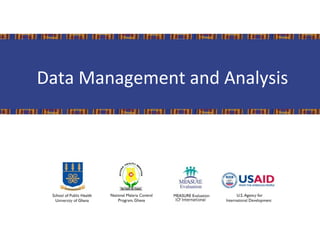 Data Management and Analysis
 