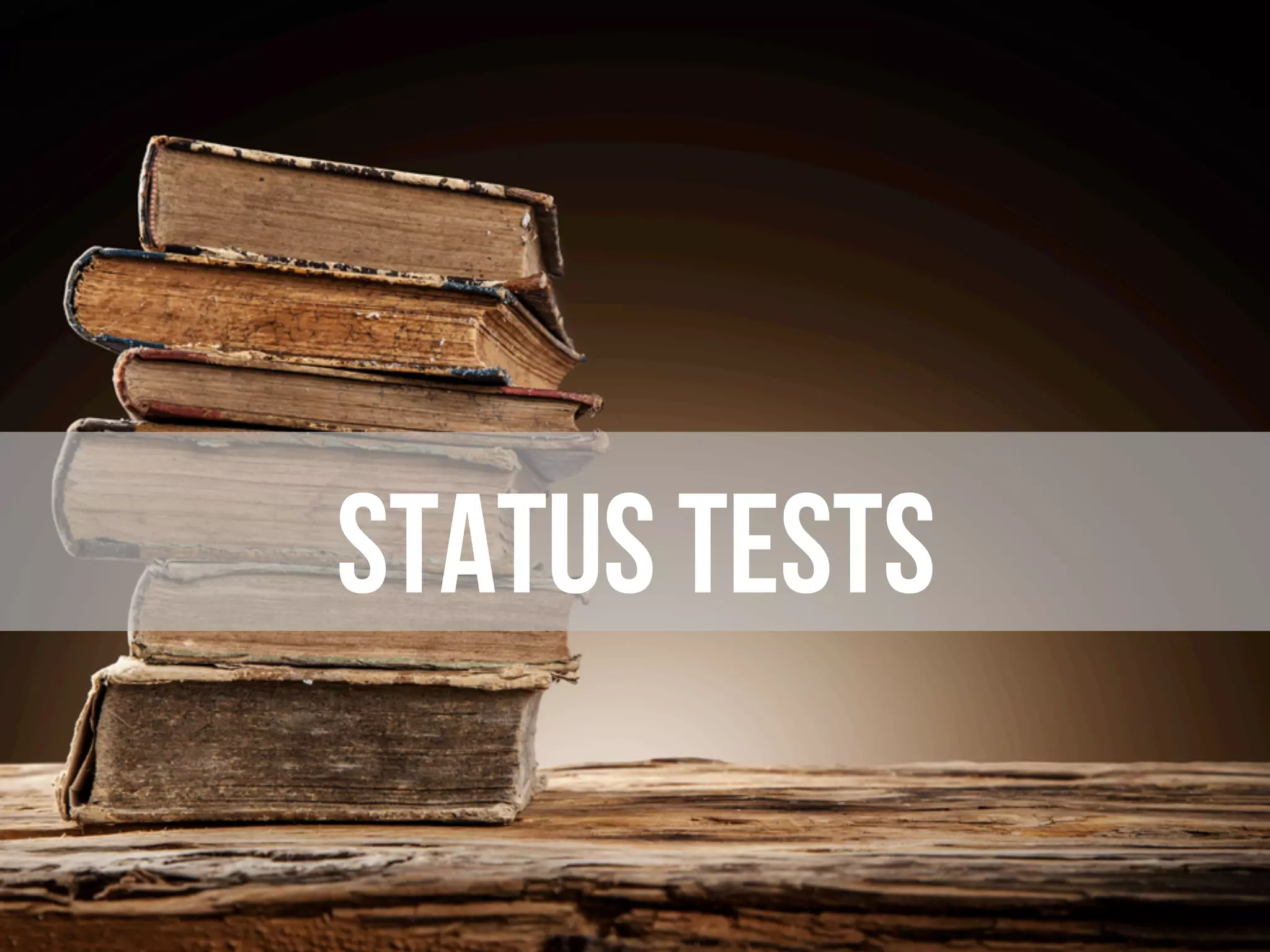 Status tests