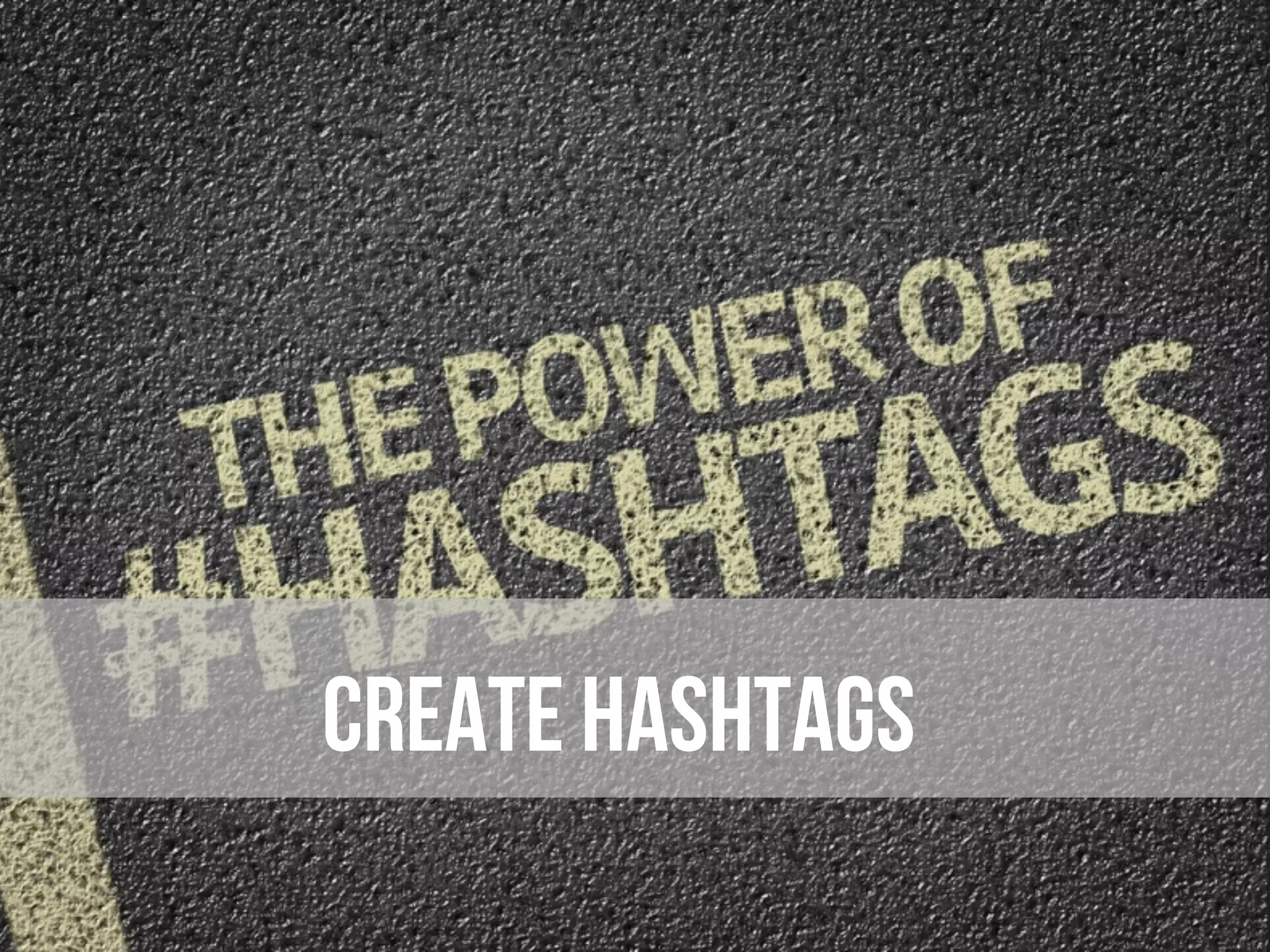 Create hashtags