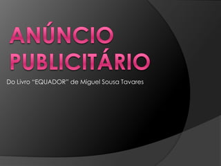 2004 - “O Segredo do Rio” - Oficina do Livro