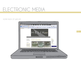 ELECTRONIC MEDIA
HOME PAGE OF WEB SITE




                        11
 