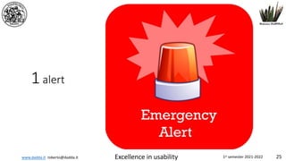 www.dadda.it roberto@dadda.it Excellence in usability 1st semester 2021-2022 25
1 alert
 