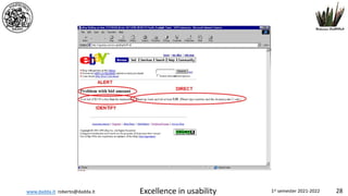 www.dadda.it roberto@dadda.it Excellence in usability 1st semester 2021-2022 28
 