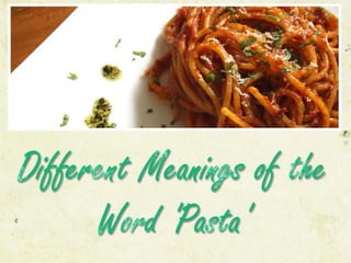 11 Facts You Probably Didn't Know About Pasta