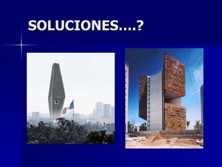 SOLUCIONES….? 
