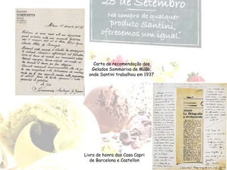 Santini…Uma lenda de Cascais…Célebres Frases:“Va Bene”