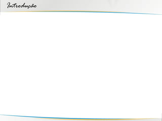 Introdução
 