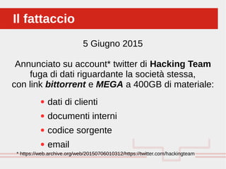 Sicurezza in rete: Hacking Team | ODP