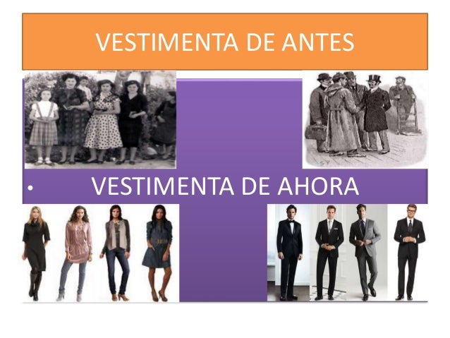 Costumbres de antes y de ahora