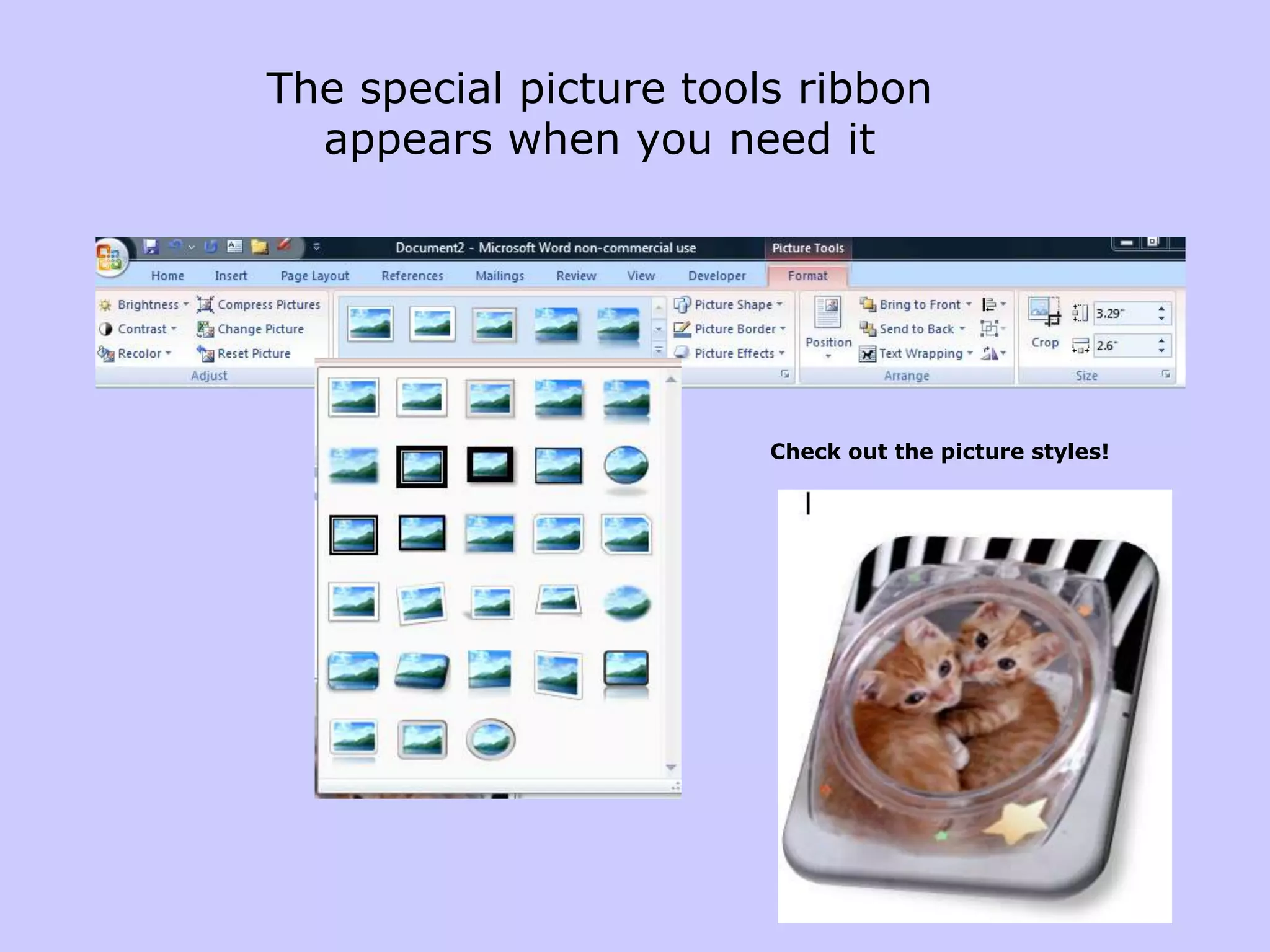 Make Your Shape 3D	Make your shapes more interesting by giving them a shadow or a 3-D format. Shadow3 - DBasic shapeThe best way to learn the graphic variations available in Word is to have lots of fun with the Drawing tools. Experiment! You will find many uses for it as you create new documents in Word.