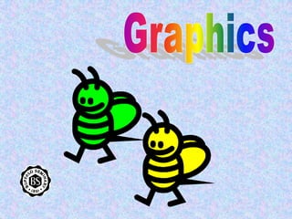 Graphics 