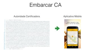 Embarcar CA
1 -----BEGIN CERTIFICATE-----
2 MIIDnzCCAwigAwIBAgIJAJZTKp0w82kyMA0GCSqGSIb3DQEBCwUAMIGSMQswCQYD
3 VQQGEwJCUjETMBEGA1UECBQKU8OjbyBQYXVsbzETMBEGA1UEBxQKU8OjbyBQYXVs
4 bzERMA8GA1UEChMIRWFzeVRheGkxETAPBgNVBAsTCEVhc3lUYXhpMQswCQYDVQQD
5 EwJFVDEmMCQGCSqGSIb3DQEJARYXY29udGF0b0BlYXN5dGF4aS5jb20uYnIwHhcN
6 MTYwMTE4MTYwNDQ2WhcNMzYwMTEzMTYwNDQ2WjCBkjELMAkGA1UEBhMCQlIxEzAR
7 BgNVBAgUClPDo28gUGF1bG8xEzARBgNVBAcUClPDo28gUGF1bG8xETAPBgNVBAoT
8 CEVhc3lUYXhpMREwDwYDVQQLEwhFYXN5VGF4aTELMAkGA1UEAxMCRVQxJjAkBgkq
9 hkiG9w0BCQEWF2NvbnRhdG9AZWFzeXRheGkuY29tLmJyMIGfMA0GCSqGSIb3DQEB
10 AQUAA4GNADCBiQKBgQDTny6B8fbG1UXEtMYYFKfODKduzYTovLIUzXKFrX9wHEsC
11 lTOLqtvKsvkLkjXsC3R/HedWoRbFXJbaaw723csPlxrxuBqfkNBJB25ihccwVWbP
12 WpEaDluL2btsBdW2uuDshpXk2z6Gf5xcePnmf24iWpvJs1uBJWkEGRR2TzEi8wID
13 AQABo4H6MIH3MB0GA1UdDgQWBBRMm/EjlWrvxXTtUmotq+kwN52u3zCBxwYDVR0j
14 BIG/MIG8gBRMm/EjlWrvxXTtUmotq+kwN52u36GBmKSBlTCBkjELMAkGA1UEBhMC
15 QlIxEzARBgNVBAgUClPDo28gUGF1bG8xEzARBgNVBAcUClPDo28gUGF1bG8xETAP
16 BgNVBAoTCEVhc3lUYXhpMREwDwYDVQQLEwhFYXN5VGF4aTELMAkGA1UEAxMCRVQx
17 JjAkBgkqhkiG9w0BCQEWF2NvbnRhdG9AZWFzeXRheGkuY29tLmJyggkAllMqnTDz
18 aTIwDAYDVR0TBAUwAwEB/zANBgkqhkiG9w0BAQsFAAOBgQAEcW5DO0ODdWd0kZzU
19 6eSg8ckDPImveTiKpFU5a96WxlVmwU8IlwAZ695w6ciIwDjys6BUNUBayTczhJbO
20 83Ykrt+b62+ksqKKFrCcba10R8QSjhYZSy7Yv08m/6+OiP+rUb2Jg4zVdAPhaaVn
21 lb1Nff1EgOdWIdjTKpPzHRjY4g==
22 -----END CERTIFICATE-----
Autoridade Certiﬁcadora Aplicativo Mobile
 
